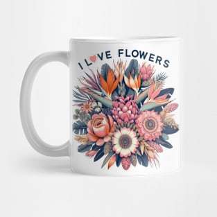 I LOVE FLOWERS FUNNY CUTE GIFT Mug